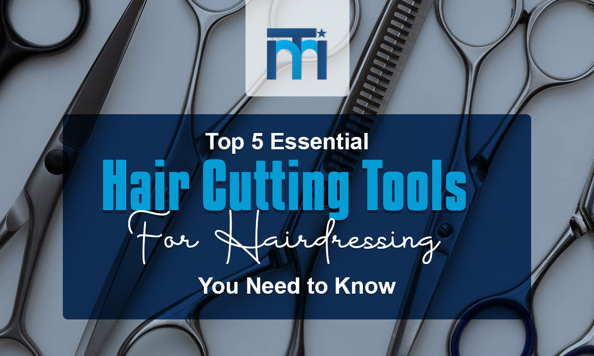 Top 5 Essential Hair Cutting Tools for Hairdressing You Need to Know